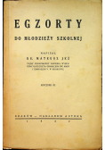Egzorty do młodzieży szkolnej 1932 r