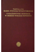 O małżeństwie i rodzinie w okresie Wielkiej Nowenny