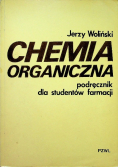 Chemia organiczna. Podręcznik dla studentów farmacji