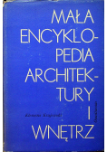 Mała encyklopedia Architektury i Wnętrz
