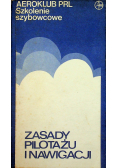 Zasady pilotażu i nawigacji Szkolenie szybowcowe