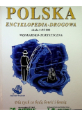 Polska encyklopedia - drogowa wędkarsko - turystyczna skala 1:95 000