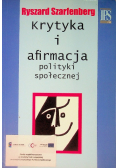 Krytyka i afirmacja polityki społecznej