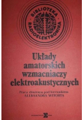 Układy amatorskich wzmacniaczy elektroakustycznych