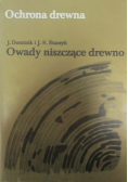Ochrona drewna Owady niszczące drewno