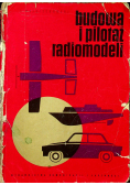 Budowa i pilotaż radiomodeli