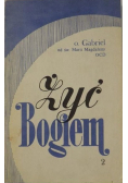 Żyć Bogiem Tom II
