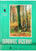 Surowiec drzewny