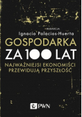 Gospodarka za 100 lat