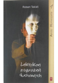 Leksykon zagrożeń duchowych Tom I