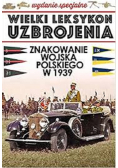 Znakowanie Wojska Polskiego w 1939 roku Tom 1