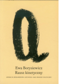Borysiewicz Ewa - Rausz kinetyczny