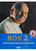 Rok 2 Fotokronika Ewangelizacja świata