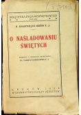 O naśladowaniu świętych 1928 r