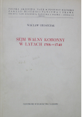 Sejm walny koronny w latach 1506 - 1640