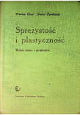 Sprężystość i plastyczność