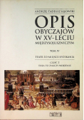 Opis obyczajów w XV leciu międzysojuszniczym Tom I