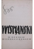 Wyspiański w oczach współczesnych tom 1