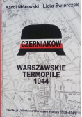 Czerniaków Warszawskie Termopile 1944