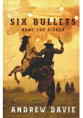 Six Bullets