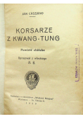 Korsarze z Kwang - Tung 1929 r.