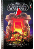 World of WarCraft Ostatni strażnik