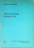 Zarys patologii ogólnej ryb