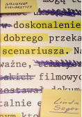 Doskonalenie dobrego scenariusza