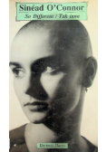 Sinead O Connor So Different  Tak inna