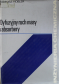 Dyfuzyjny ruch masy i absorbenty