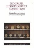 Biografia historiografia dawniej i dziś