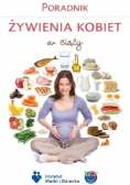 Poradnik żywienia kobiet w ciąży