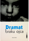 Dramat braku ojca