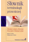 Słownik terminologii prawniczej francusko - polski polsko - francuski