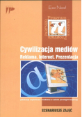 Cywilizacja mediów Reklama Internet Prezentacja Scenariusze zajęć
