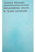 Zagadnienia usług w teorii ekonomii
