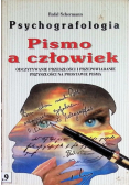 Psychografologia Pismo a człowiek