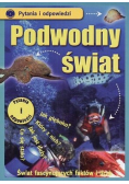 Pytania i odpowiedzi Podwodny świat