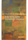 Głosy, formy, światy