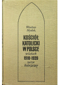 Kościół Katolicki w Polsce w latach 1918 1939