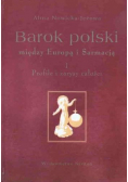 Barok polski między Europą i Sarmacją cz.1