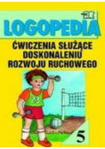 Logopedia. Ćwiczenia służące doskonaleniu wymowy