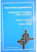 Standardy prawne Rady Europy, tom III