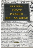 Kultura Żydów polskich XIX i XX wieku