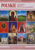 Polskie sanktuaria kościoły miejsca pielgrzymkowe