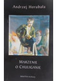 Marzenie o chuliganie