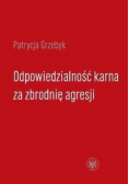 Odpowiedzialność karna za zbrodnię agresji