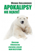 Apokalipsy Nie Będzie!