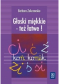 Głoski miękkie - też łatwe!