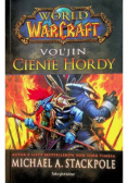 World of Warcraft Cienie Hordy